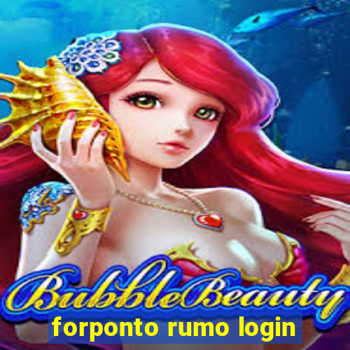 forponto rumo login